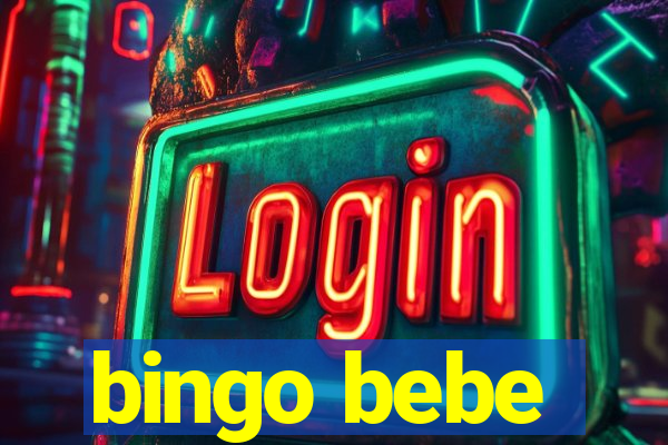 bingo bebe